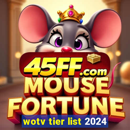 wotv tier list 2024